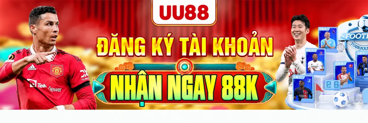 UU88 - Đăng ký ngay nhận thưởng 88k vào tài khoản tân thủ